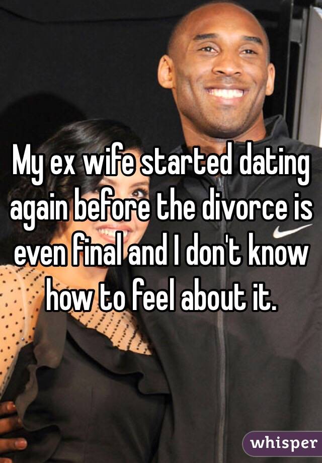 wife started dating before divorce